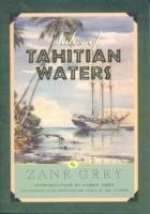 Tales of Tahitian Waters