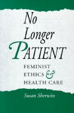 No Longer Patient