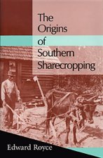 Origins of Southern Sharecropping