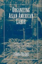 Organizing Asian American Labor