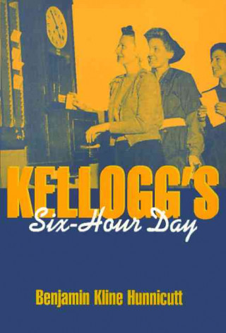 Kellogg's Six-Hour Day