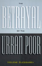 Betrayal of Urban Poor