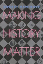 Making History Matter