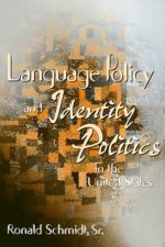Language Policy & Identity In The U.S.