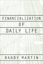 Financialization of Daily Life