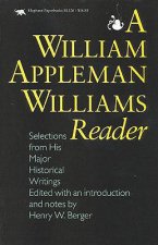 William Appleman Williams Reader