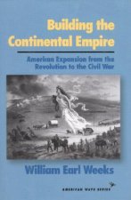 Building the Continental Empire