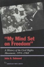 My Mind Set on Freedom