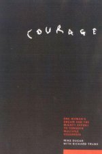 Courage