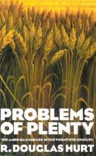 Problems of Plenty