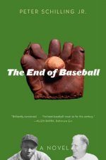 End of Baseball