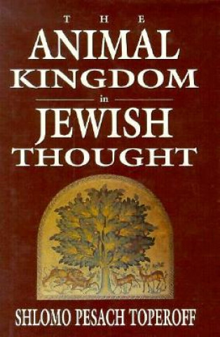 Animal Kingdom in Jewish Thought