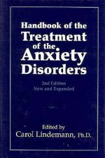 Handbook of the Treatment of the Anxiety Disorders