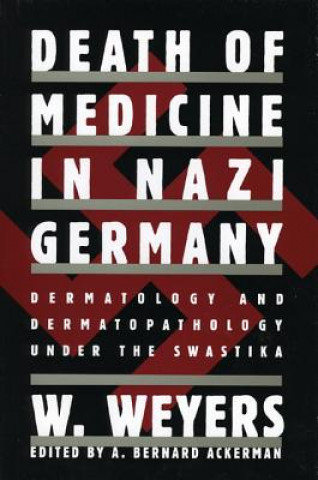 Death of Medicine Nazi Germany