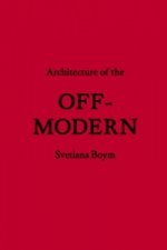 Architecture of the Off-modern