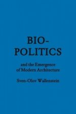 Biopolitics and the Emergence