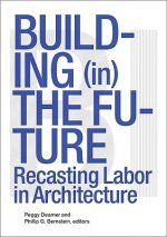 Building (In) the Future