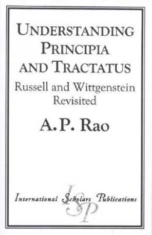 Understanding Principia and Tractatus
