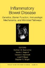 Inflammatory Bowel Disease: Genetics, Barrier Func tion, and Immunological Mechanisms, and Microbial Pathways  (Ann of NY Academy of Sciences Vol 1072
