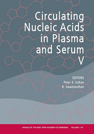 Circulating Nucleic Acids in Plasma and Serum V