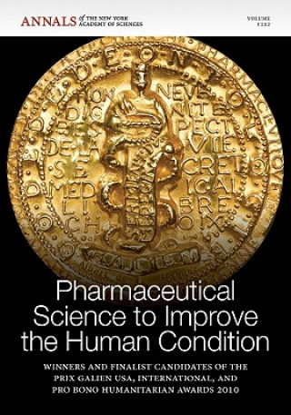 Pharmaceutical Science to Improve the Human Condition - Prix Galien 2010