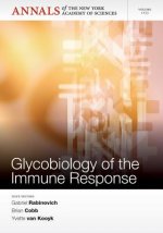 Glycobiology of the Immune Response, Volume 1253