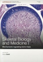 Skeletal Biology and Medicine I - Mechanisms Regulating Bone Mass