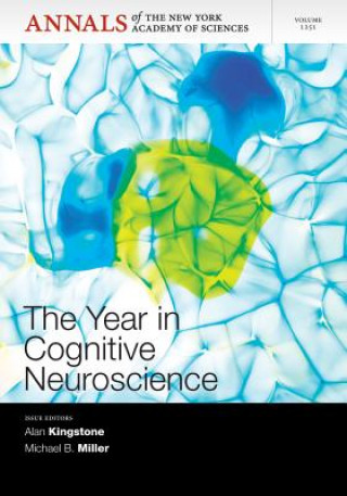 Year in Cognitive Neuroscience 2012 NYAS V1251