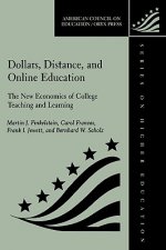 Dollars, Distance, and Online Education