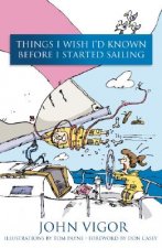Things I Wish I'd Known Before I Started Sailing