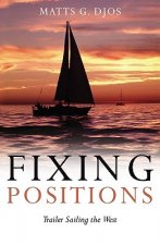 Fixing Positions