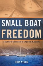 Small Boat To Freedom