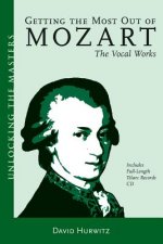 Getting the Most Out of Mozart