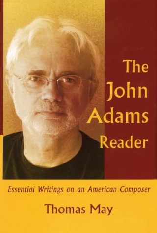 John Adams Reader