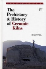 Prehistory and History of Ceramic Kilns V VII