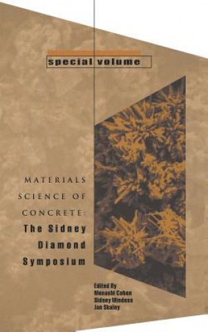 Sidney Diamond Symposium - Materials Science of Concrete, Special Volume