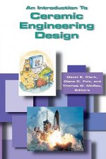 Introduction to Ceramic Engineering Design