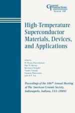 High-Temperature Superconductor Materials, Devices, and Applications - Ceramic Transactions V160