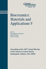 Bioceramics - Materials and Applications V - Ceramic Transactions V164