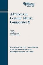 Advances in Ceramic Matrix Composites X - Ceramic Transactions V165