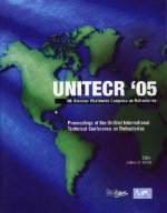 UNITECR '05: Proceedings of the Unified Internatio nal Technical Conference on Refractories
