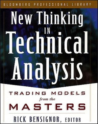 New Thinking in Technical Analysis - Trading Models from the Masters