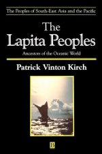 Lapita Peoples: Ancestors of the Oceanic World