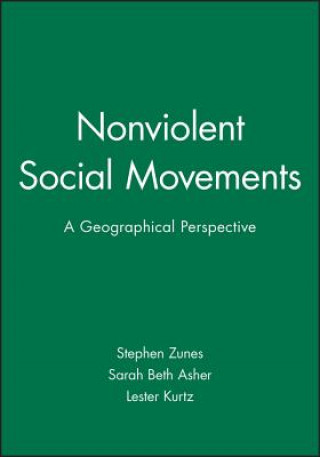 Nonviolent Social Movements - A Geographical Perspective