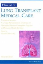 Manual of Lung Transplant Medical Care