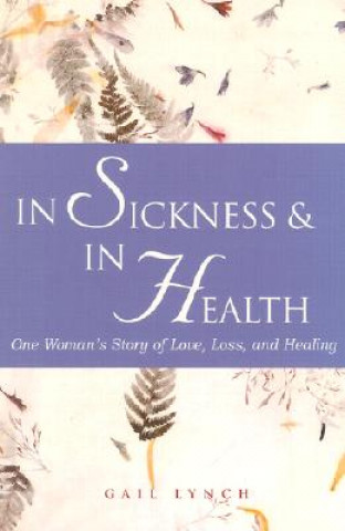 In Sickness and in Health