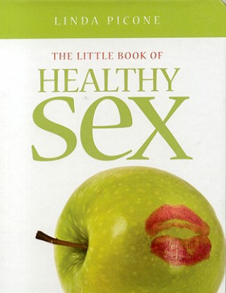Little Book of Healthy Sex