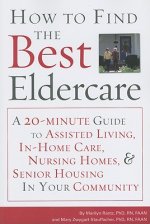 How to Find the Best Eldercare