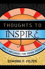 Thoughts to Inspire