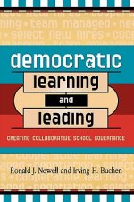 Democratic Learning and Leading